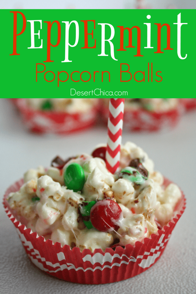 Peppermint Popcorn Balls Desert Chica
