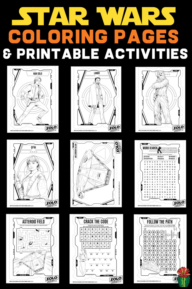 Printable Star Wars Coloring Pages including coloring sheets for Han Solo, the Millennium Falcon and Lando from the new movie, Solo. The free printables include activities like a word search and maze.