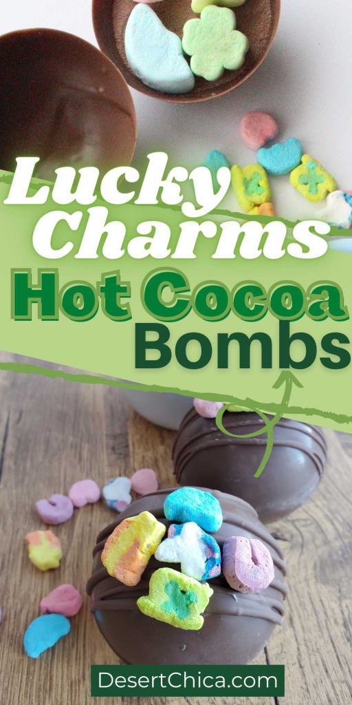 Lucky Charms Hot Cocoa Bombs with text overlay